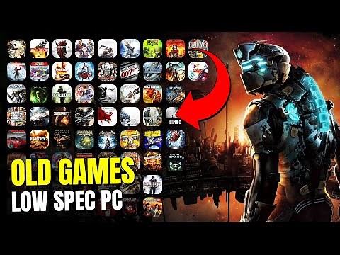100 Low End PC Games for 2GB RAM / 4GB RAM / No GPU