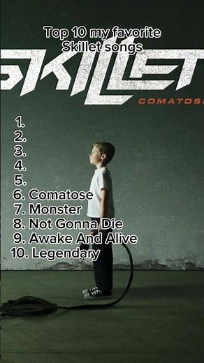 Top 10 my favorite Skillet songs