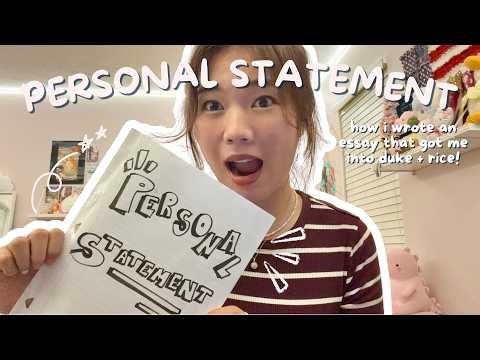 how i wrote the personal statement that got me into DUKE + RICE | tips for common app essays