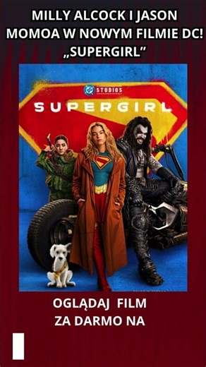 SUPERGIRL CAŁY FILM LEKTOR PL AKCJA NOWOŚĆ 2026 JASON MOMOA MILLY ALCOCK #całyfilm #polecanefilmy