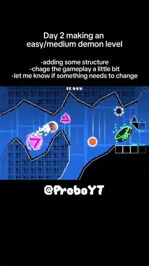 Day 2 making an easy/medium demon level#geometrydash
