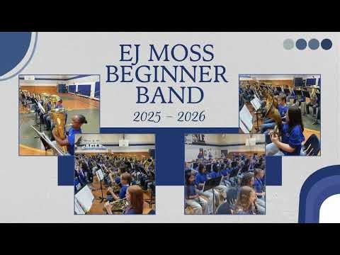 2026 EJ Moss Beginner Band Recruiting Concert