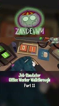 Office Worker // Job Simulator // Short #11