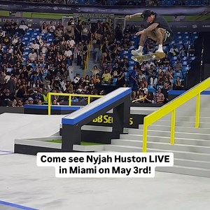 140 reactions · 11 shares | Watch Nyjah Huston LIVE in Miami on May 3rd at Watsco Center! Don't miss out - get your tickets before they're gone ️ | Street League Skateboarding | Facebook