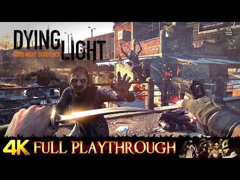DYING LIGHT | FULL 2025 Gameplay Walkthrough No Commentary 4k 60FPS