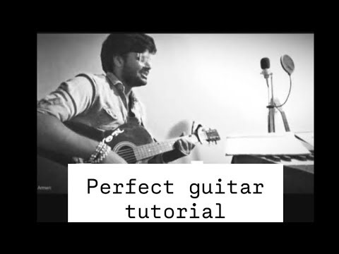 Perfect by Ed Sheeran | Guitar chords | tutorial by Mr.Iwon George