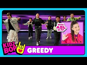 KIDZ BOP Kids - greedy (Official Video with ASL in PIP)
