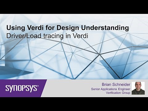 Using Verdi for Design Understanding - Driver/Load Tracing in Verdi | Synopsys