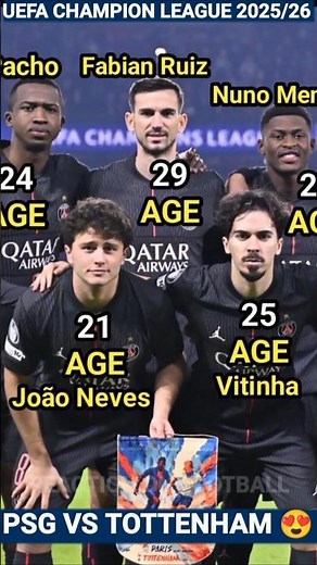 PSG 5 - 3 Tottenham | UEFA Champions League 2025/26 Season 😍 I Football Players Current Age 🔥