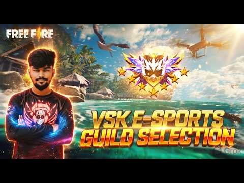 💥தமிழ் - VSK E-SPORTS🔥GUILD SELECTION💪 VSK TG LIVE 🔥👑 FF LIVE TAMIL💥👍 #freefire #esports #gaming