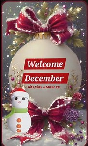 Welcome December | Gifs, Vids & Music Etc