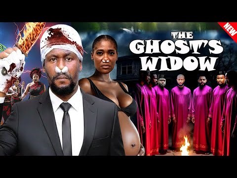 THE GHOST WIDOW (NEW MOVIE) - ZUBBY MICHAEL, MERCY JOHNSON 2026 LATEST NOLLYWOOD MOVIE #trending