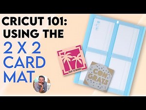 How to use the Cricut Card Mat 2 x 2 | Cricut 2 x 2 card mat | Cricut insert cards