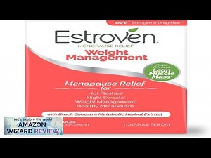 Estroven Weight Management for Menopause Relief 30 Ct. Clinically Proven Review
