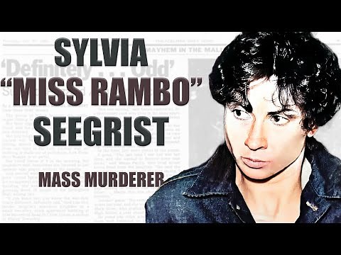 Mass Murderer Documentary: Sylvia "Miss Rambo" Seegrist