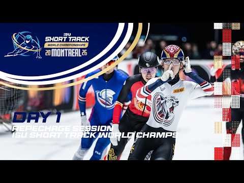 Day 1: Repechage | ISU CNSG Short Track World Championships | Montreal 2026 | #WorldShortTrack