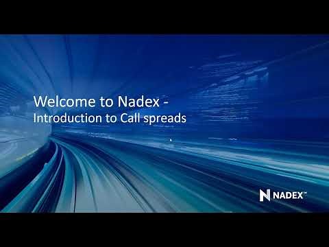 Welcome to Nadex - Introduction to Call Spreads