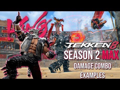 This is KING'S Season! - TEKKEN 8 S2 King Combos - VER.2.0.01