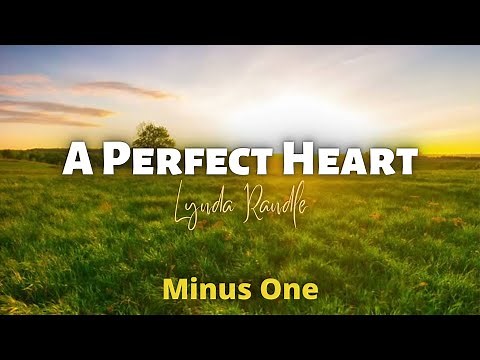 A Perfect Heart || Lynda Randle | Minus One | Instrumental | Accompaniment | Karaoke