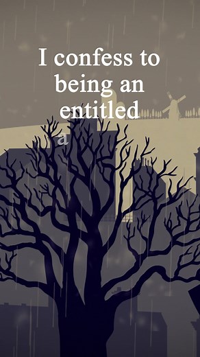 Confession, Male - I confess to being an entitled ... #confession #job #genius