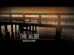 Dateline Episode Trailer: The Alibi