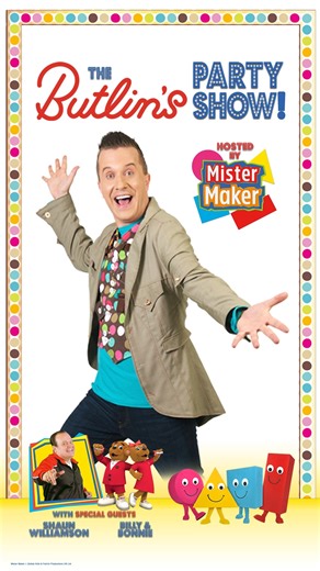 The Ultimate Family Show celebrating all things Butlin's! This is a party for all ages; a marvellous mash-up of music, games, silliness, creativity and laughter! Join our hilarious host, Kids TV superstar Mister Maker, as he leads the onstage fun with an incredible array of Special Guests in tow - including The Shapes and everyone's favourite bears, Billy & Bonnie. A host of incredible talent will join the party via the Big Screen! TV Legend Shaun Williamson (Eastenders and Extras) will bring la