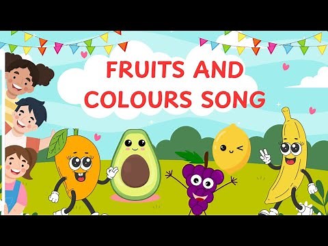 Fruits and colours song for kids...