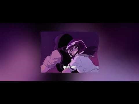 Space Song (slowed + reverb) 1 hour loop