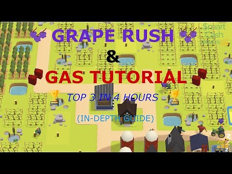 Town Star Grape Rush & Gas Tutorial (in-depth) | Top 3 in 4 hours | No NFTs | Complete Guide |