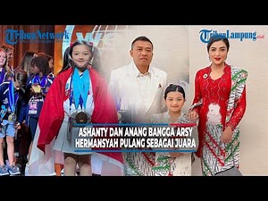 Ashanty dan Anang Ungkap Rasa Bangga Arsy Hermansyah Pulang sebagai Juara Umum