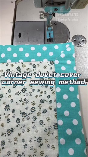 Vintage duvet cover corner sewing method. #Wholeheartedapparel #Wholeheartedsewingtutorials #Wholeheartedsewing #Sewingtutorials #Sewinglife