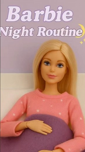 “Barbie’s Night Routine 💖 Pajamas, Books & Cozy Vibes”