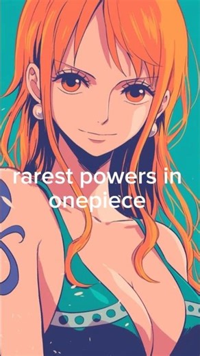 Rarest powers in one piece 😎😎 #onepiece #viral