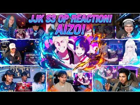 Jujutsu Kaisen Season 3 Opening ''AIZO'' by King Gnu Reaction Mashup