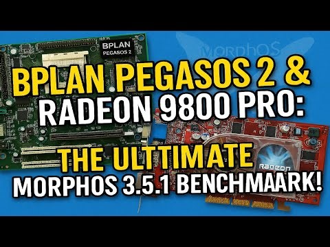 Pegasos 2 & Radeon 9800 Pro: The Ultimate MorphOS 3.5.1 Benchmark!