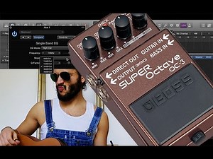 TUTORIAL: Create a BOSS OC 3 Poly Octaver in your DAW