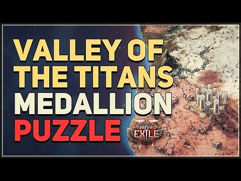Valley of the Titans Medallion Puzzle Path of Exile 2