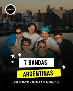 Si te gusta el rock argentino, no le puedes perder la pista a estas bandas que traemos para ti! | Indie TIME
