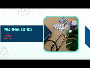 📚 Unit 1 | B.Pharm 1st Year | Pharmaceutics — Posology Explained