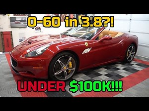 The Ferrari California is a STEAL UNDER $100K