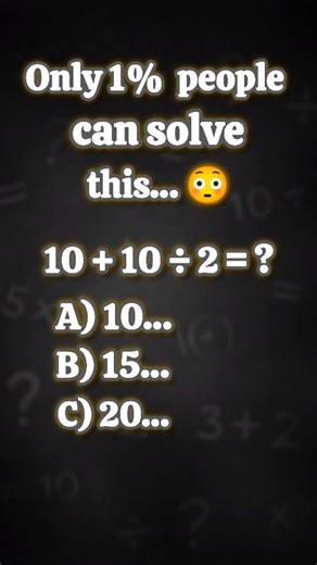 Only 1% Can Solve This! 10 + 10 ÷ 2 = ? 😳 | BrainStormUSA | Math Quiz USA | SolveMath | BrainTeasers