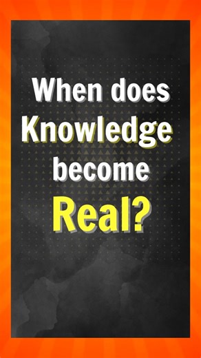 56 reactions · 74 comments | ✨ When does knowledge truly become real?...