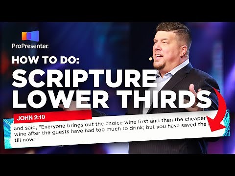 Custom Lower Thirds | ProPresenter 7 | Bible and Scripture Reference