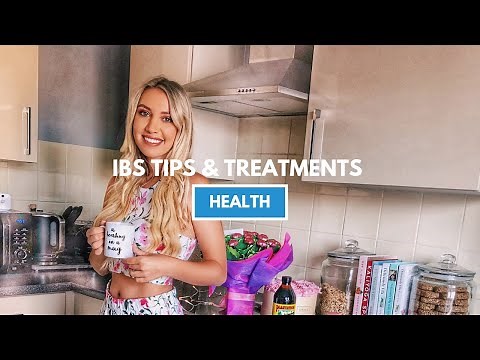 HOW I DEAL WITH IBS - TIPS & TREATMENTS FOR MANAGING SYMPTOMS