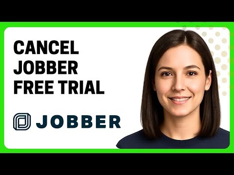How to Cancel Jobber Free Trial