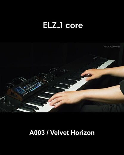 ELZ 1 core [Official Sound Demo – Velvet Horizon]