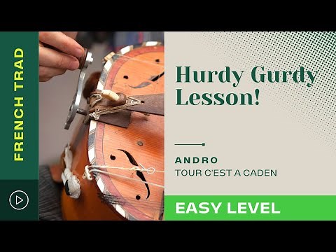 Easy Hurdy Gurdy Tutorial - Learn C'est à Caden (Andro)