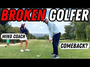 Golf Broke Me… Can Mental Golf Coaching Save My Game Before I Quit? - Episode 2