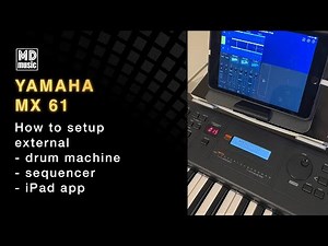 How to setup your drum machine or sequencer with your Yamaha MX61