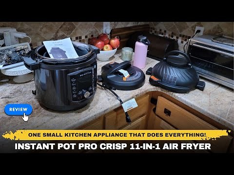Instant Pot Pro Crisp 11-in-1 (REVIEW)| Best Large Capacity Air Fryers